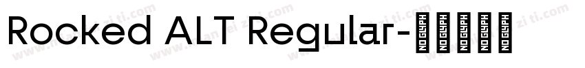 Rocked ALT Regular字体转换